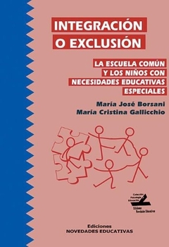 INTEGRACION O EXCLUSION