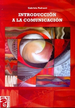 INTRODUCCION A LA COMUNICACION