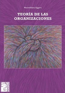 TEORÍA DE LAS ORGANIZACIONES