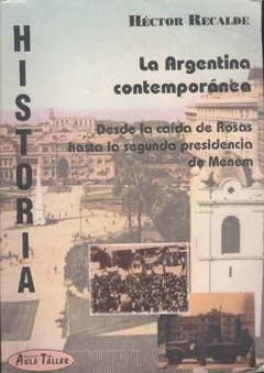 HISTORIA LA ARGENTINA CONTEMPORANEA