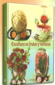 ESCULTURA EN FRUTAS Y VERDURAS