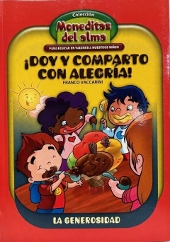 DOY Y COMPARTO CON ALEGRIA LA GENEROSIDAD MONEDITA