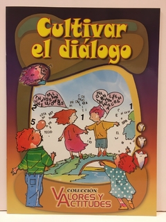 CULTIVAR EL DIAÁLOGO - VALORES Y ACTITUDES