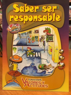 SABER SER RESPONSABLE - VALORES Y ACTITUDES