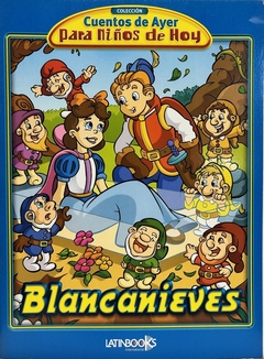 BLANCANIEVES CUENTOS DE AYER