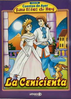 CENICIENTA LA CUENTOS DE AYER