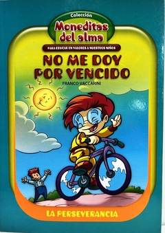 NO ME DOY POR VENCIDO PERSEVERANCIA MONEDITAS DEL