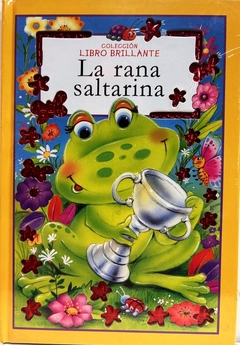 LA RANA SALTARINA - LIBRO BRILLANTE