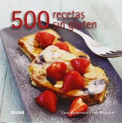 500 RECETAS SIN GLUTEN