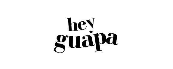 Hey guapa