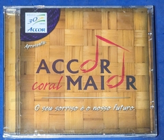 Coral Accor Maior - O Seu Sorriso É O Nosso Futuro - Cd Lacrado