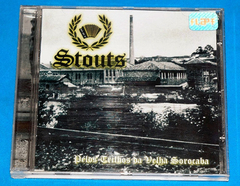 Stouts - Pelos Trilhos Da Velha Sorocaba - Cd 2016