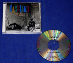 Cassiano - Cedo Ou Tarde - Cd - 1999