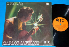 Carlos Iafelice - O Violão - Lp - 1972