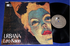 Leo Karan - Urbana - Lp - 1976 - Marcus Pereira