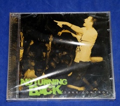 No Turning Back - Take Control - Cd Lacrado