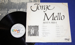 Jorge Mello - Besta Fera Lp 1976 Crazy - comprar online