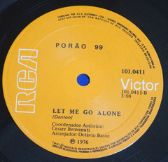 Porão 99 - One Time For Us Let Me Go Alone 7 Compacto 1976 na internet