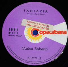 Carlos Roberto - Apesar De Tudo Fantazia Compacto Promo 1972 - comprar online