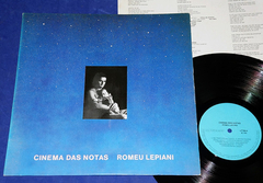 Romeu Lepiani - Cinema Das Notas - Lp - 1988