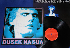 Eduardo Dusek - Dusek Na Sua Lp Autografado 1986