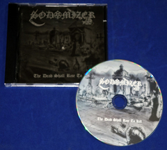 Sodomizer - The Dead Shall Rise To Kill - Cd - 2013 Alemanha