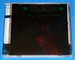 Choke - Les Liquid Temps - Cd - Brasil - 2015