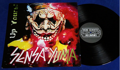 Sensa Yuma - Up Yours! - Lp - Alemanha - 2004