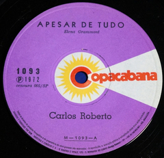 Carlos Roberto - Apesar De Tudo Fantazia Compacto Promo 1972