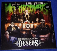 Luis Pardo E Motorzombis - Deseos - Lp 2012 Espanha