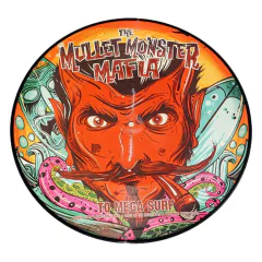 The Mullet Monster Mafia - To Mega Surf - Picture Disc 2016