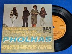 Pholhas - I Never Did Before - Compacto 1974