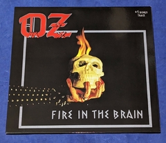Oz - Fire In The Brain - Lp 2023 EU Lacrado