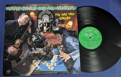 Little Charlie And The Nightcats - All The Way Crazy Lp 1987 Canada