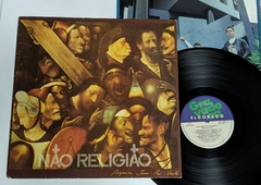 Não Religião - Pegaram Jesus Pra Cristo - Lp 1991