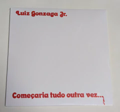 Luiz Gonzaga Jr. – Começaria Tudo Outra Vez Lp 2023 Lacrado Clube do Vinil