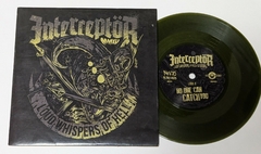 Interceptor - Loud Whispers Of Hell - 7 Compacto Neves Records