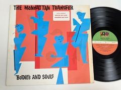 The Manhattan Transfer - Bodies And Souls - Lp 1983