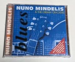 Nuno Mindelis & The Cream Crackers - Cd 1998 Lacrado