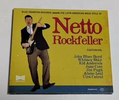 Netto Rockfeller – The Latin American Mojo Style Of - Cd 2018