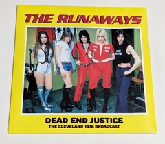 The Runaways - Dead End Justice Lp Eu 2021 Lacrado