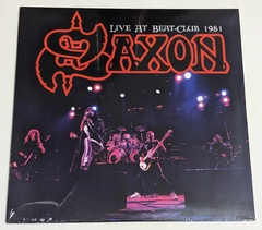 Saxon - Live At Beat-Club 1981 - Lp - 2019 - EU Lacrado