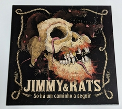 Jimmy & Rats - Só Há Um Caminho A Seguir Lp Lacrado Matanza