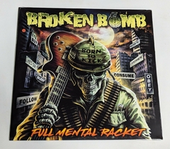 Broken Bomb – Full Mental Racket Lp França 2022 Lacrado