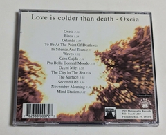 Love Is Colder Than Death - Oxeia Cd 1995 USA na internet