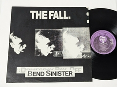 The Fall - Bend Sinister - Lp - 1986