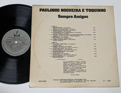 Paulinho Nogueira & Toquinho – Sempre Amigos Lp PROMO 1980 - comprar online