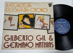 Gilberto Gil & Germano Mathias – Antologia Do Samba-Choro Lp 1978 - comprar online