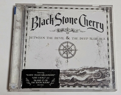 Black Stone Cherry - Between The Devil & The Deep Blue Sea Cd USA 2011 - comprar online