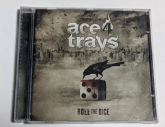 Ace 4 Trays – Roll The Dice Cd 2009 - comprar online